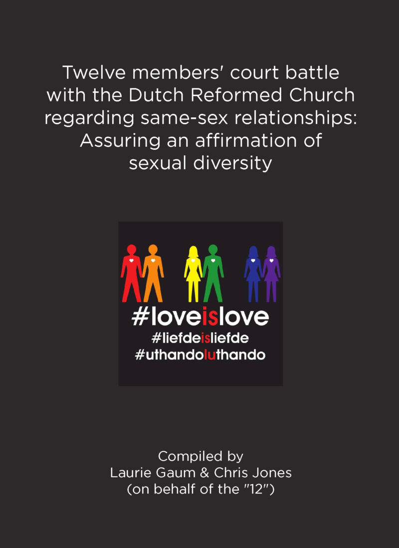 Twelve members' court battle with the Dutch Reformed Church