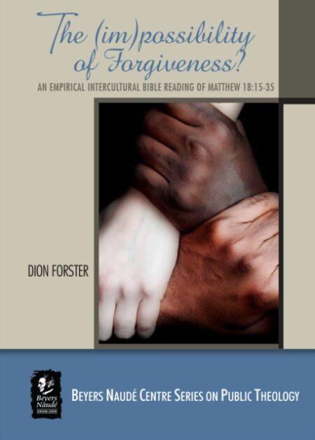 The (im)possibility of forgiveness?