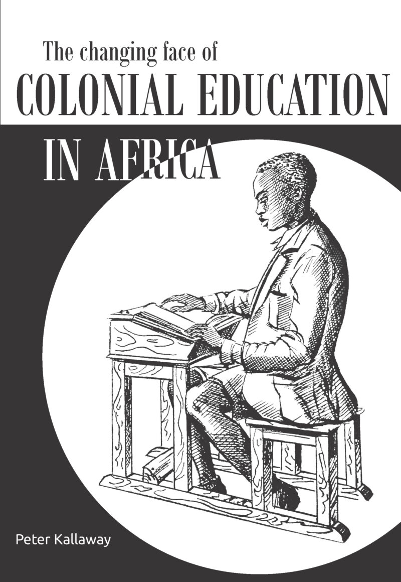 The Changing Face of Colonial Education in Africa
