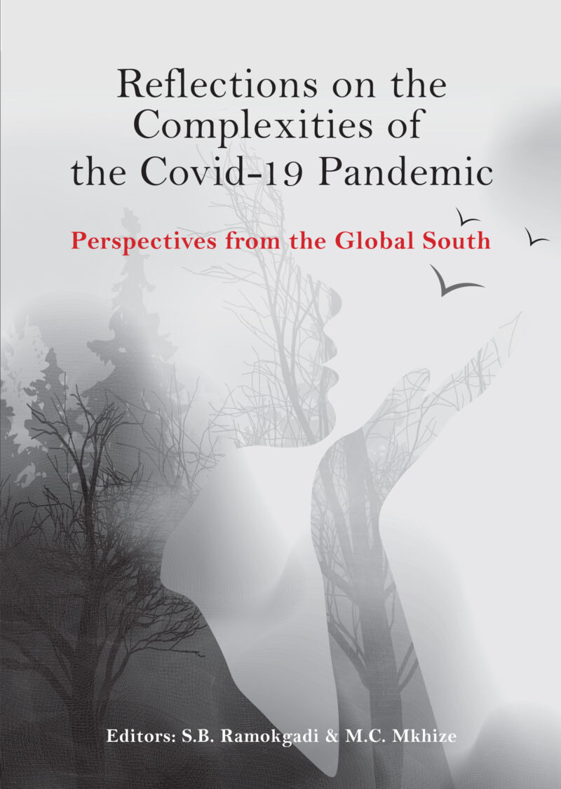 Reflections on the Complexities of the Covid-19 Pandemic
