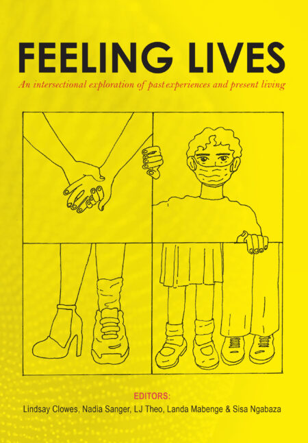 Feeling lives: An intersectional exploration of past experiences and present living
