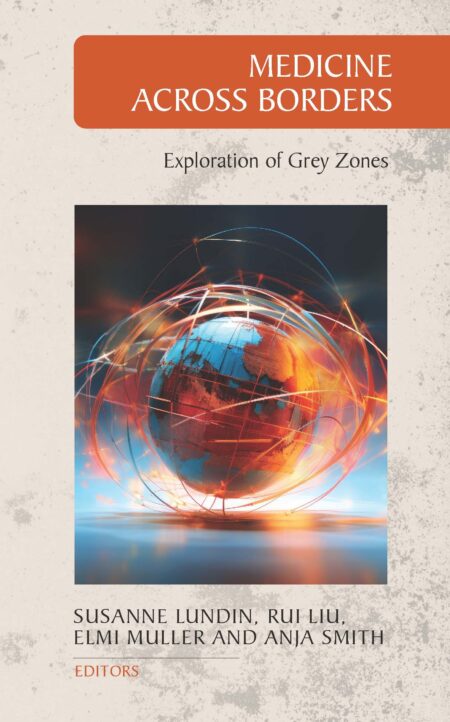 Medicine Across Borders: Exploration of Grey Zones