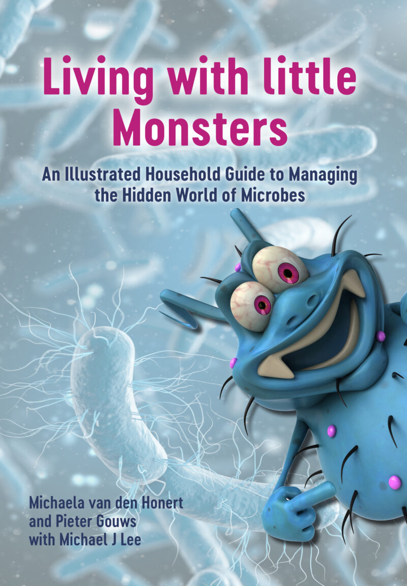 Living with Little Monsters