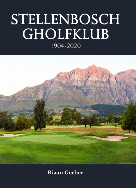 Stellenbosch Gholfklub 1904-2020