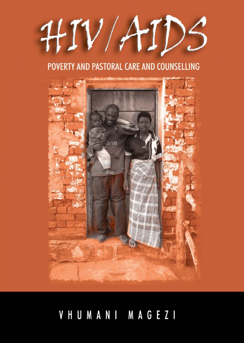 HIV/AIDS, Poverty and Pastoral Care and Counselling