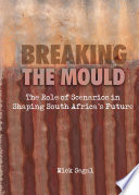 Breaking the Mould
